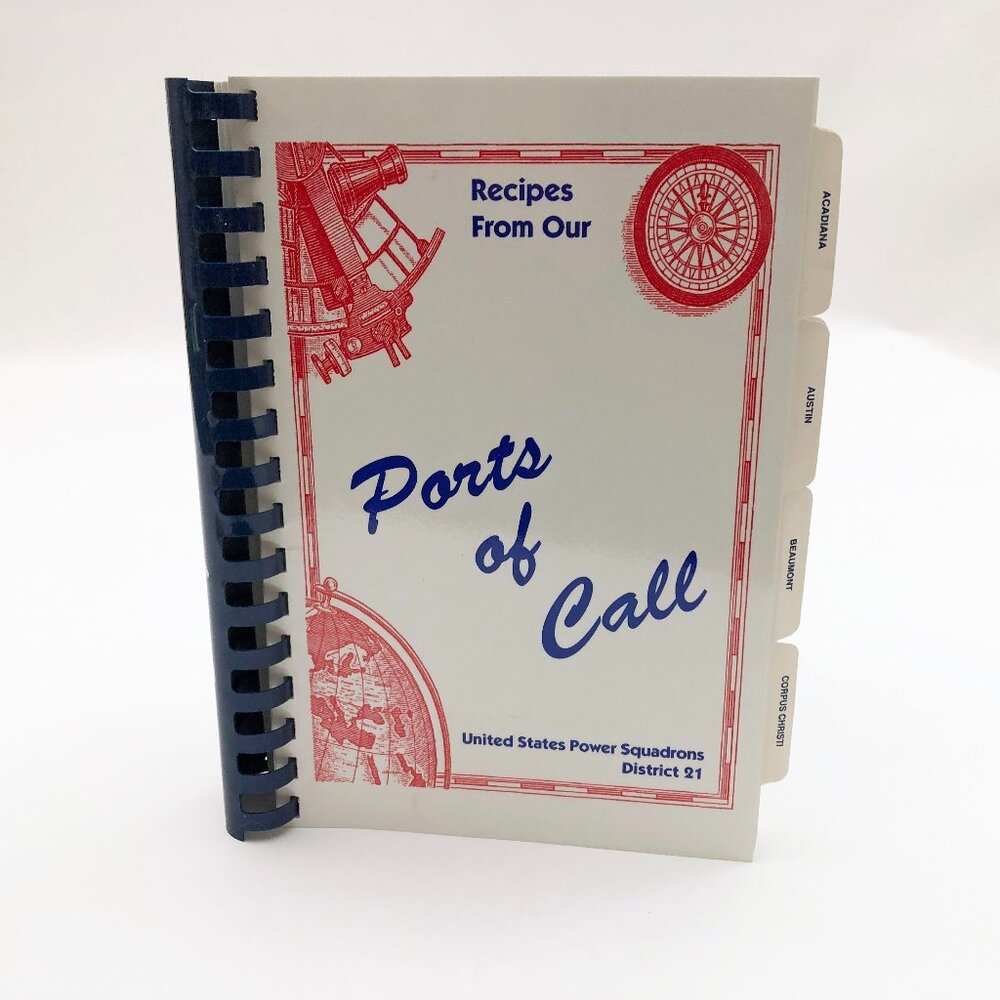 Recipes From Our Ports of Call US Power Squadrons District 21 Cookbook RARE